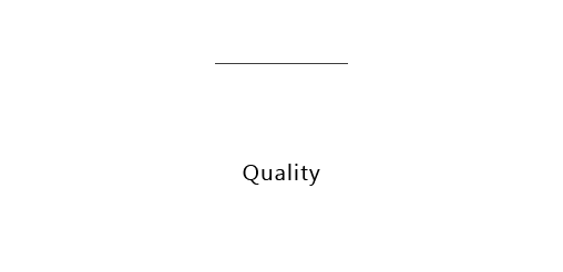 品質・標準仕様 Quality